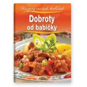 Kolektív autorov: Dobroty od babičky