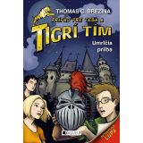 Thomas Brezina: Tigrí tím - Umrlčia prilba