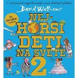 David Walliams: Najhoršie deti na svete 2