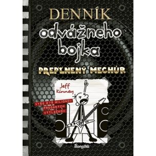 Jeff Kinney: Denník odvážneho bojka 17: Preplnený mechúr